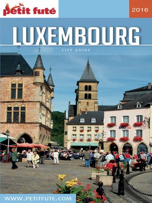 cover image of LUXEMBOURG 2017 Petit Futé